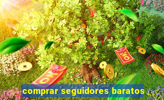 comprar seguidores baratos